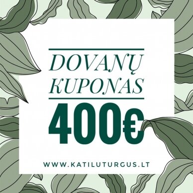 Dovanų kuponas 400 € Dovanų kuponas 400 €