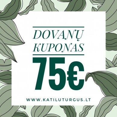 Dovanų kuponas 75 € Dovanų kuponas 75 €